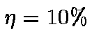 $\eta = 10 \%$