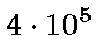 $4\cdot10^5$
