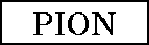 \framebox[1.6cm]{PION}