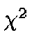 $\chi^2$